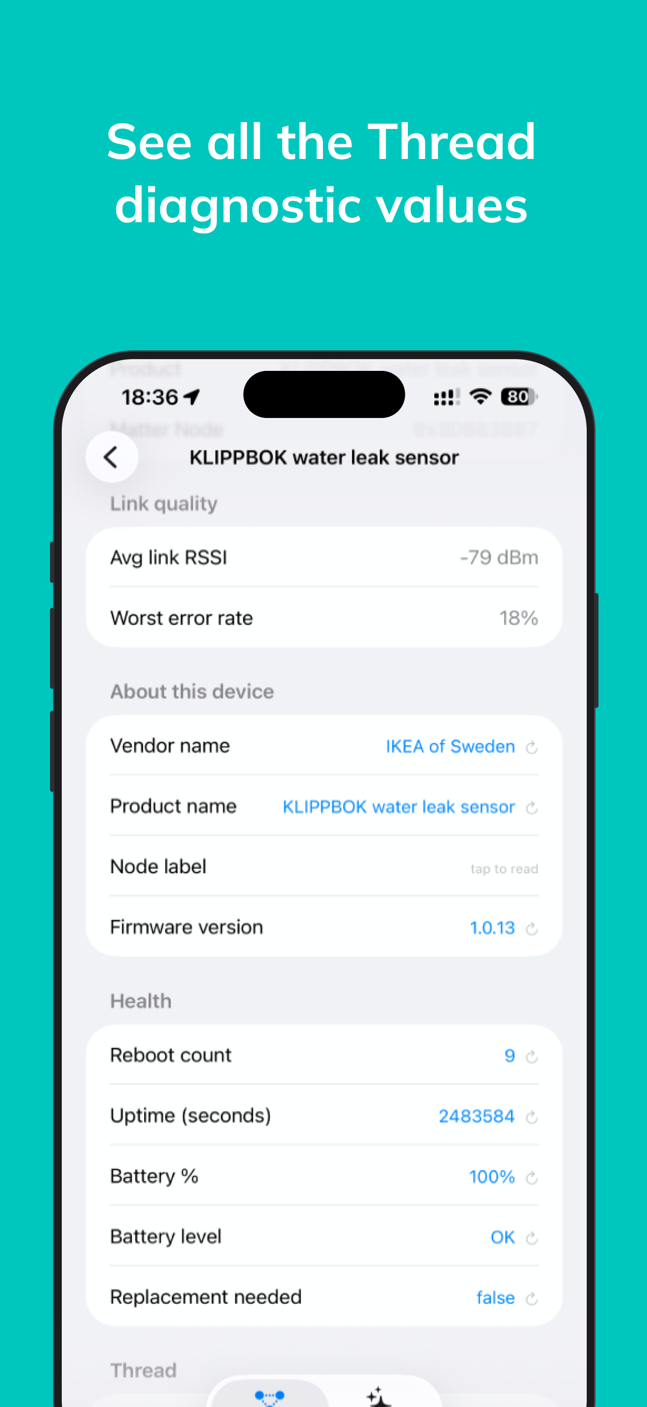 App screenshot headed “See all the Thread diagnostic values” showing a device detail screen for the KLIPPBOK water leak sensor — link quality, vendor, product and firmware, plus health values like reboot count, uptime and battery level.